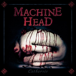 Image du média "CATHARSIS de MACHINE HEAD"