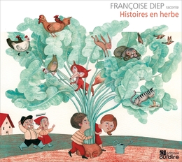 Image du média "HISTOIRES EN HERBE de Françoise DIEP"