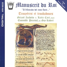 Image du média "TROUVERES ET TROUBADOURS - MANUSCRIT DU ROI (VERS 1250)"