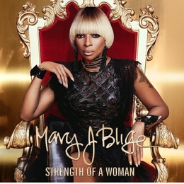 Image du média "STRENGTH OF A WOMAN de Mary J. BLIGE"