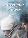 Image du média "MON VOYAGE D'HIVER de Vincent DIEUTRE"