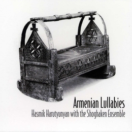 Image du média "ARMENIAN LULLABIES de Hasmik HARUTYUNYAN"