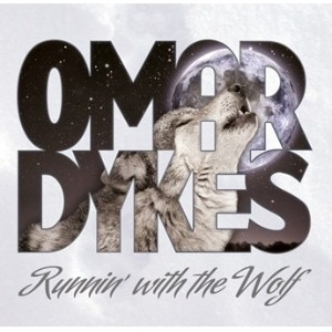 Couverture RUNNIN' WITH THE WOLF de Omar DYKES