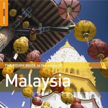 Couverture THE ROUGH GUIDE TO THE MUSIC OF MALAYSIA