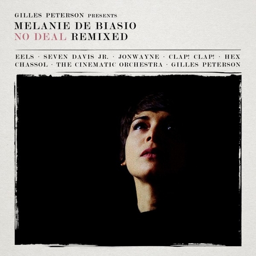 Couverture NO DEAL REMIXED de Melanie DE BIASIO