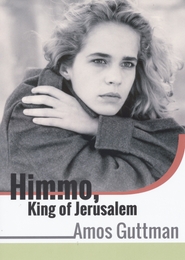 Image du média "HIMMO, KING OF JERUSALEM de Amos GUTTMAN"