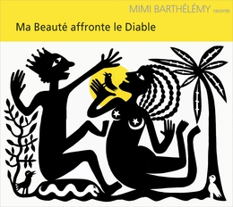 Image du média "MA BEAUTÉ AFFRONTE LE DIABLE de Mimi BARTHÉLÉMY"