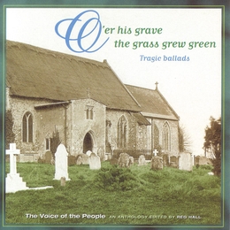 Image du média "VOICE OF THE PEOPLE VOL. 3: O'ER HIS GRAVE THE GRASS GREW..."