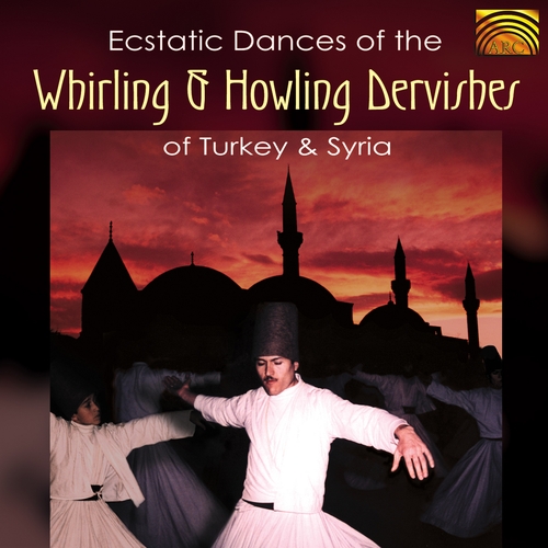 Couverture ECSTATIC DANCES OF THE WHIRLING & HOWLING DERVISHES OF TURKE