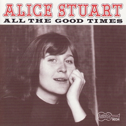 Image du média "ALL THE GOOD TIMES de Alice STUART"