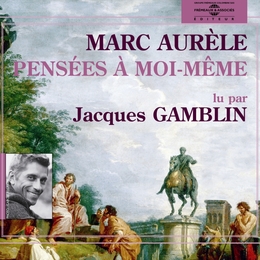 Image du média "PENSÉES À MOI-MÊME de Marc AURÈLE"