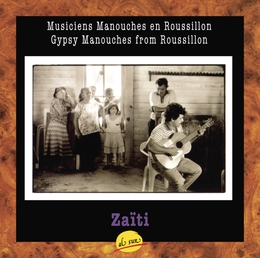 Image du média "MUSICIENS MANOUCHES DU ROUSSILLON de ZAÏTI"