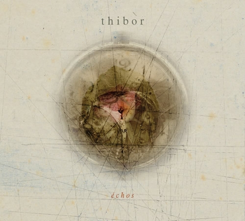 Couverture ÉCHOS de THIBOR