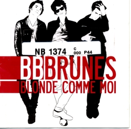 Image du média "BLONDE COMME MOI de BB BRUNES"