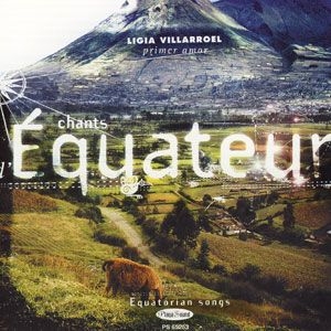 Couverture PRIMER AMOR: CHANTS D'EQUATEUR de Ligia VILLAROEL