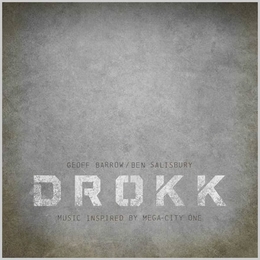 Image du média "DROKK MUSIC INSPIRED BY MEGA-CITY ONE de Geoff BARROW, BEN SALISBURY"