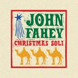 Image du média "CHRISTMAS SOLI de John FAHEY"