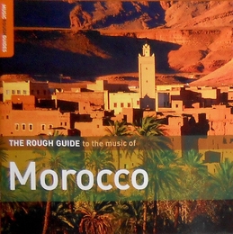 Image du média "THE ROUGH GUIDE TO THE MUSIC OF MOROCCO"