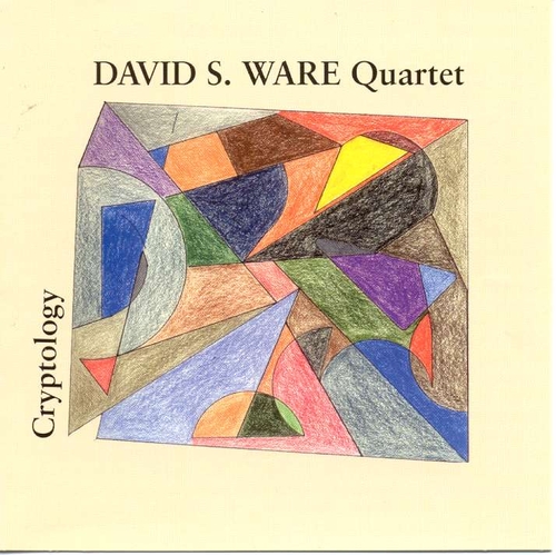 Couverture CRYPTOLOGY de David S. WARE QUARTET