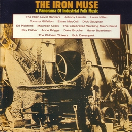 Image du média "IRON MUSE (THE). A PANORAMA OF INDUSTRIAL FOLK MUSIC"