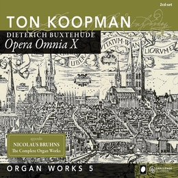 Image du média "OPERA OMNIA VIII: ORGAN WORKS VOL.5 de Dietrich BUXTEHUDE"