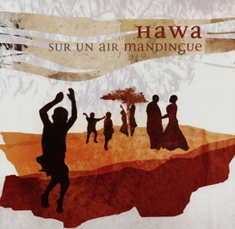 Image du média "HAWA. SUR UN AIR DE MANDINGUE"