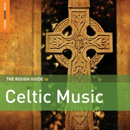 Image du média "THE ROUGH GUIDE TO CELTIC MUSIC (+ BONUS CD BY DALLA)"