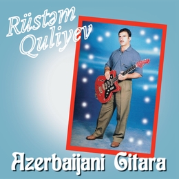 Image du média "AZERBAIJANI GITARA de Rüstam QULIYEV"