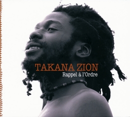 Image du média "RAPPEL A L'ORDRE de Takana ZION"