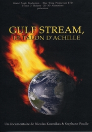 Image du média "GULF STREAM, LE TALON D'ACHILLE de Nicolas KOUTSIKAS"