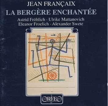 Couverture BERGERE ENCHANTEE: SONATE FLÛTE GUITARE / SUITE FLÛTE ... de Jean FRANCAIX