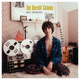 Image du média "M24J (ANTHOLOGY) de THE DURUTTI COLUMN"