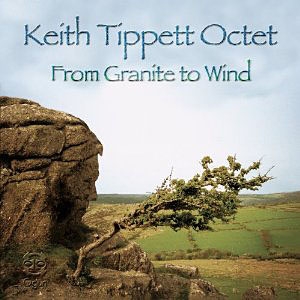 Couverture FROM GRANITE TO WIND de Keith TIPPETT OCTET