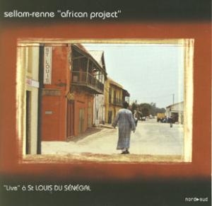 Couverture AFRICAN PROJECT: LIVE À ST LOUIS DU SÉNEGAL de Philippe SELLAM-GILLES RENNE