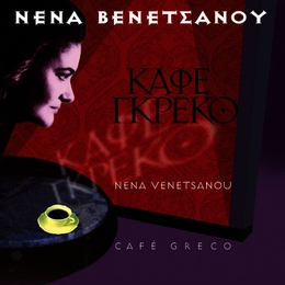 Image du média "CAFÉ GRECO de Nena VENETSANOU"