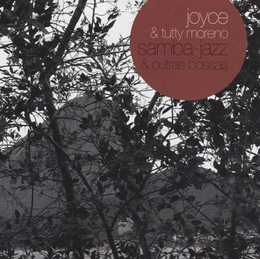 Image du média "SAMBA-JAZZ & OUTRAS BOSSAS de JOYCE & TUTTY MORENO"