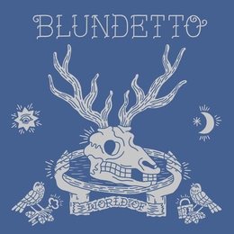 Image du média "WORLD OF de BLUNDETTO"