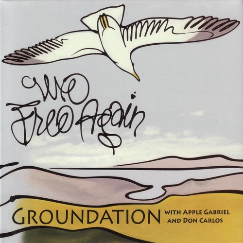 Couverture WE FREE AGAIN de GROUNDATION