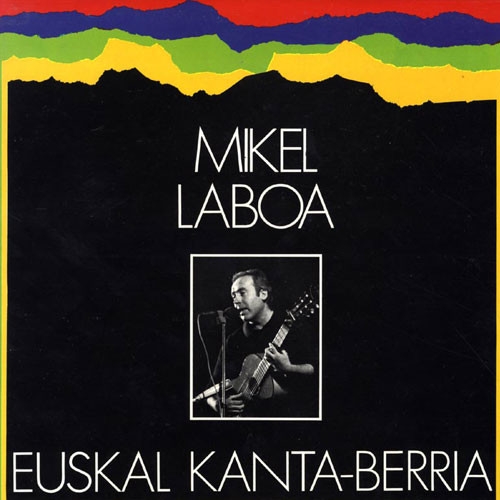 Couverture EUSKAL KANTA-BERRIA de Mikel LABOA