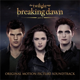 Image du média "THE TWILIGHT SAGA: BREAKING DAWN - PART II (SOUNDTRACK)"