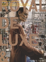 Image du média "ROYAL DE LUXE ET LE MYTHE DU GÉANT de Dominique DELUZE"