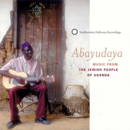 Image du média "ABAYUDAYA: MUSIC FROM THE JEWISH PEOPLE OF UGANDA"