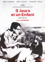 Image du média "3 JOURS ET UN ENFANT de Uri ZOHAR"