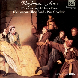 Image du média "PLAYHOUSE AIRES - 18TH CENTURY ENGLISH THEATRE MUSIC"