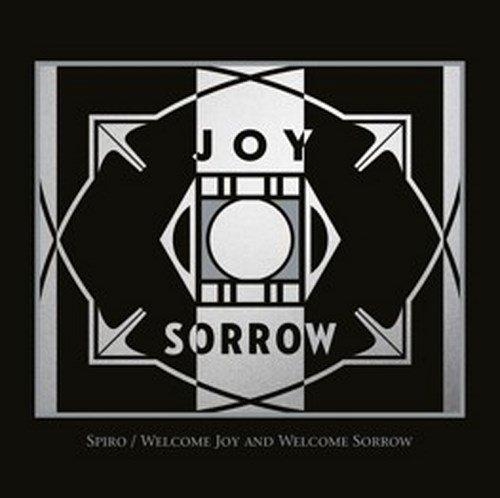 Couverture WELCOME JOY AND WELCOME SORROW de SPIRO