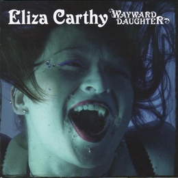 Image du média "WAYWARD DAUGHTER de Eliza CARTHY"