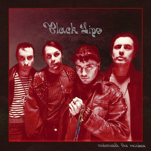 Couverture UNDERNEATH THE RAINBOW de BLACK LIPS