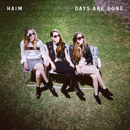 Image du média "DAYS ARE GONE de HAIM"