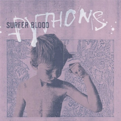 Couverture PYTHONS de SURFER BLOOD