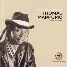 Image du média "AFRICAN CLASSICS de Thomas MAPFUMO"